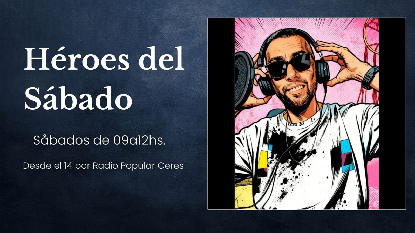 HÉROES DEL SÁBADO